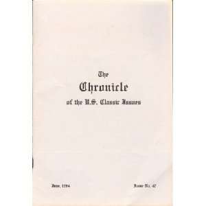  The Chronicle of the U.S. Classic Issues (U.S. Philatelic 