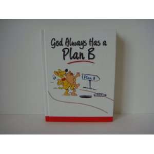  God Always Has a Plan B Books