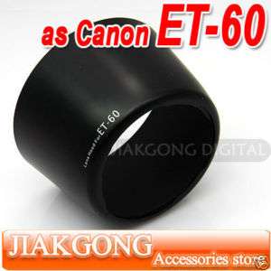 ET 60 ET60 Lens Hood for CANON EF S 55 250mm f/4 5.6 IS  