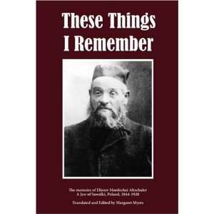 These Things I Remember Margaret Myers 9781847534958  