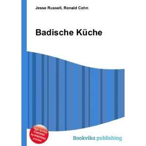  Badische KÃ¼che Ronald Cohn Jesse Russell Books
