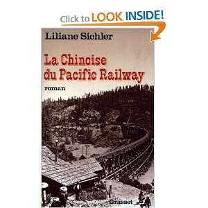  La Chinoise du Pacific Railway Roman (French Edition 