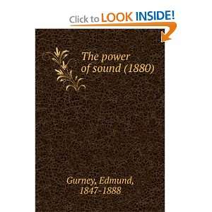  The Power of Sound (9781275280229) Edmund Gurney Books