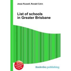   List of schools in Greater Brisbane Ronald Cohn Jesse Russell Books