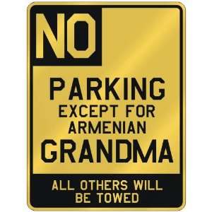  FOR ARMENIAN GRANDMA  PARKING SIGN COUNTRY ARMENIA