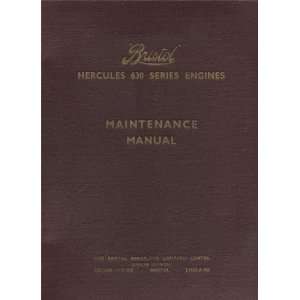 com Bristol Hercules 630 Aircraft Engine Maintenance Manual Bristol 