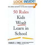  Antidotes to Feel Good Education by Charles J. Sykes (Aug 21, 2007