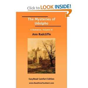  The Mysteries of Udolpho A Romance, Volume III [EasyRead 