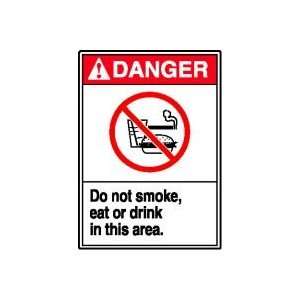  DANGER Labels DO NOT SMOKE, EAT OR DRINK IN THIS AREA (W 