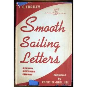  Smooth Sailing Letters Books