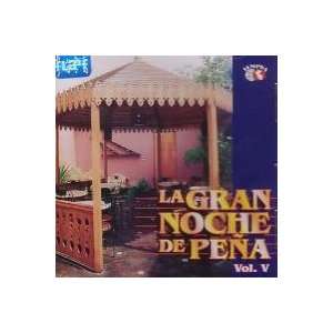  LA GRAN NOCHE DE PENA Music