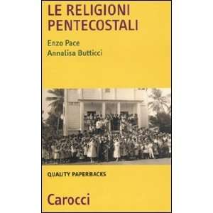  Le religioni pentecostali (9788843054121) Annalisa 