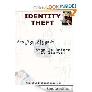 Handy Guide To Stop Identity Theft (IDENTITY THEFT Are You Already a 