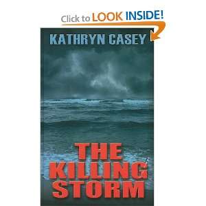  The Killing Storm (Thorndike Press Large Print Thriller 
