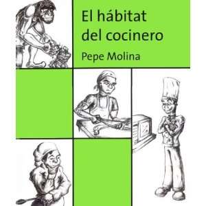  El Habitat del Cocinero (Spanish Edition) (9789874360182 