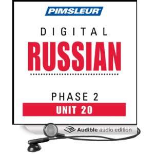 Russian Phase 2, Unit 20 Learn to Speak and Understand Russian with 