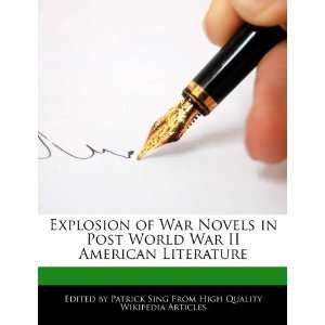  Explosion of War Novels in Post World War II American 