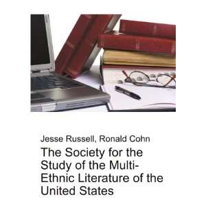 The Society for the Study of the Multi Ethnic Literature of the United 
