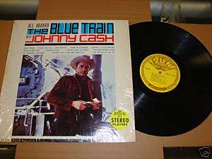 JOHNNY CASH ALL ABOARD THE BLUE TRAIN LP RARE 1963 SUN  