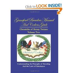  Gamefowl Breeders Manual and Cockers Guide Chronicles of 