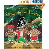 The Gingerbread Pirates by Kristin Kladstrup and Matt Tavares (Sep 8 