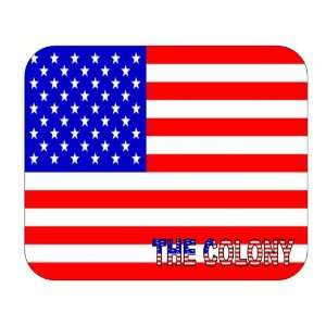  US Flag   The Colony, Texas (TX) Mouse Pad Everything 