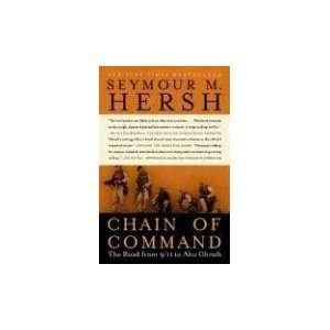   from 9/11 to Abu Ghraib (P.S.) [Paperback] Seymour M. Hersh Books