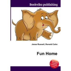  Fun Home Ronald Cohn Jesse Russell Books