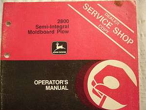 John Deere JD Operators Manual 2800 Moldboard Plow  