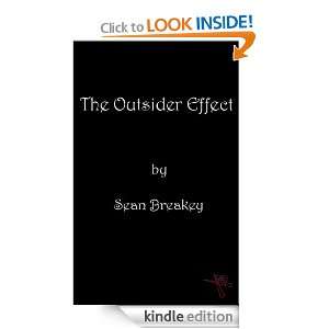 The Outsider Effect Sean Breakey  Kindle Store