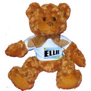  FROM THE LOINS OF MY MOTHER COMES ELLIE Plush Teddy Bear 