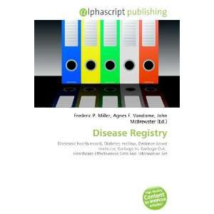  Disease Registry (9786133833241) Books