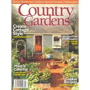   Gardens Magazine Spring 2012 Volume 21 Number 2 