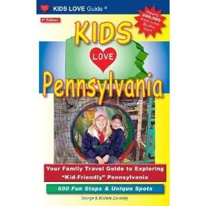  Kids Love Pennsylvania Your Family Travel Guide to 
