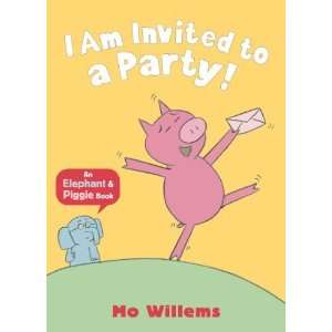   Invited to a Party (Elephant & Piggie) [Paperback] Mo Willems Books