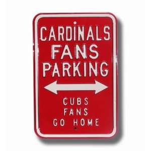  Cardinals Fans Parking Cubs Fans Go Home Parking Sign 