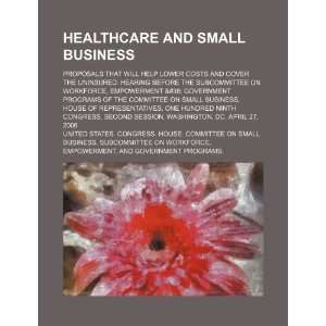  Healthcare and small business proposals that will help 