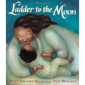  Ladder to the Moon [Hardcover] Maya Soetoro Ng Books