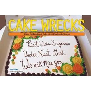  Cake Wrecks When Professional Cakes Go Hilariously Wrong 