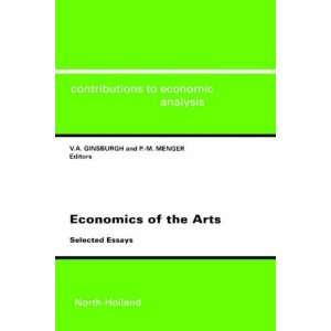  Economics of the Arts (Contributions to Economic Analysis 