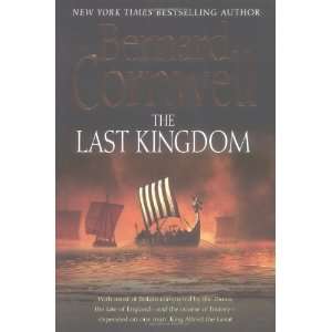  The Last Kingdom (The Saxon Chronicles Series #1 