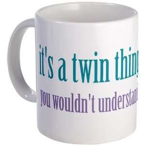  Twin Thing 1 Funny Mug by 