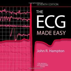  The ECG Made Easy, 7e [Paperback] John R. Hampton DM MA 