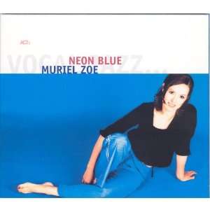 Neon Blue Muriel Zoe  Musik