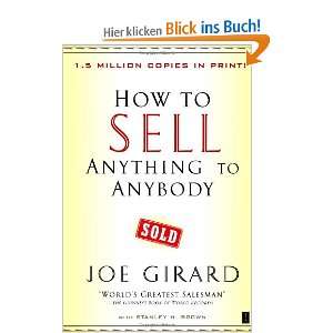 How to Sell Anything to Anybody  Joe Girard, Stanley H 