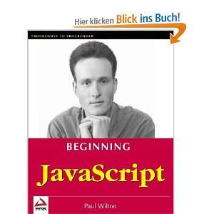 Beginning JavaScript (Programmer to Programmer)  Paul 