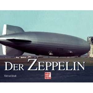 Der Zeppelin  Michael Bélafi Bücher
