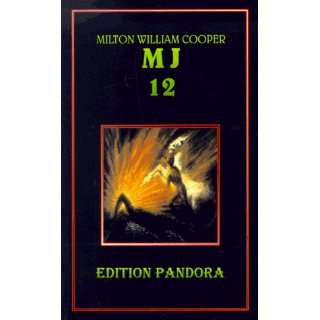   12. Die geheime Regierung  Milton William Cooper Bücher