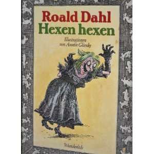 Hexen hexen  Roald Dahl Bücher