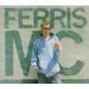 Fertich Ferris Mc  Musik